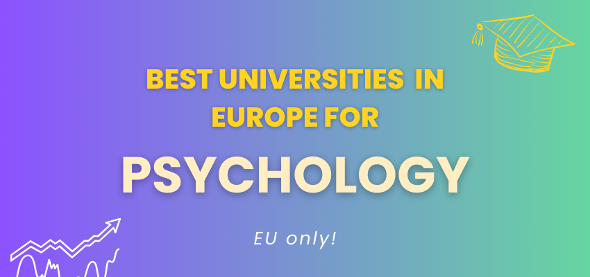 Best Universities for Psychology in Europe 2024 (EU only!)